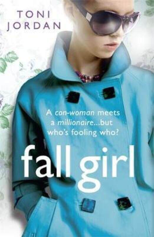 

Fall Girl.paperback,By :Toni Jordan