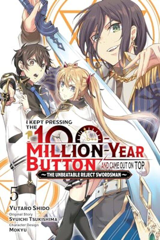 

I Kept Pressing the 100-Million-Year Button and Came Out on Top, Vol. 5 (manga) by Syuichi Tsukishima -Paperback