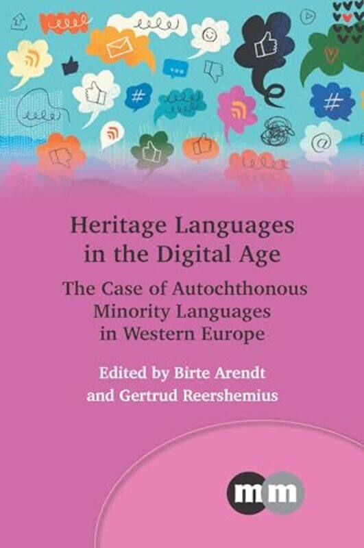 

Heritage Languages in the Digital Age by John JackmanSarah Lindsay-Hardcover