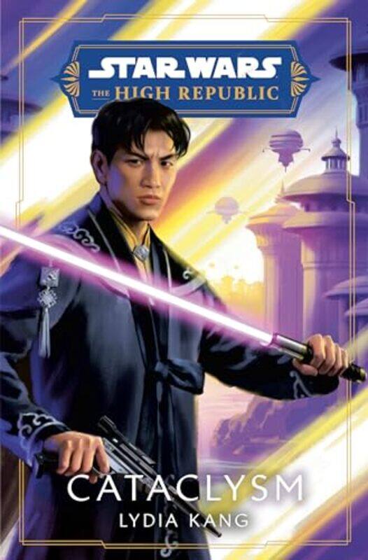 

Sw The High Republic Cataclysm By Kang Lydia - Paperback