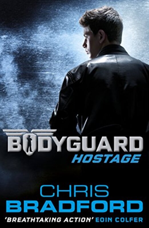 Bodyguard Hostage Book 1 by Chris Bradford-Paperback