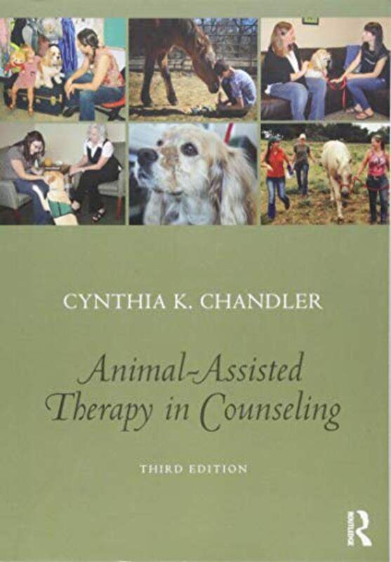 AnimalAssisted Therapy in Counseling by Cynthia K University of North Texas, USA Chandler-Paperback