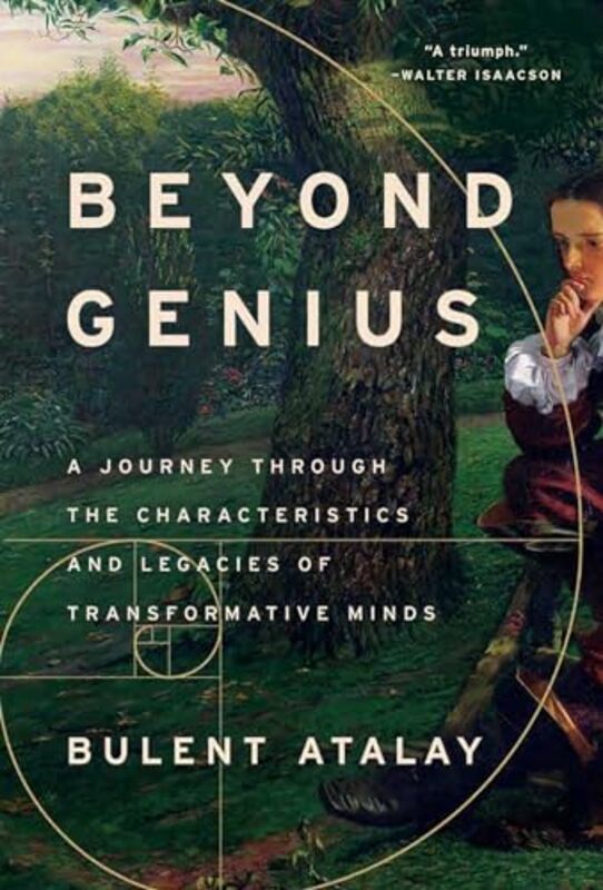 Beyond Genius by Bulent Atalay -Hardcover