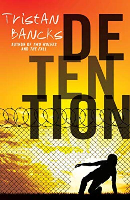 

Detention by Tristan Bancks-Paperback