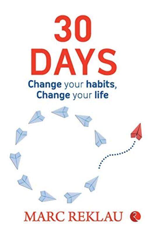 

30 DAYS CHANGE YOUR HABBITS, CHANGE YOUR LIFE (PB)