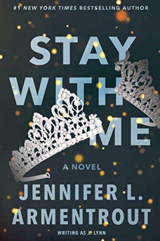 

Stay With Me by J LynnJennifer L Armentrout-Paperback