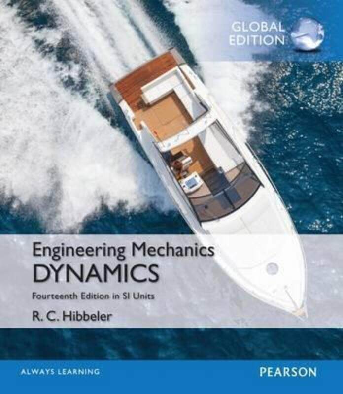 

Engineering Mechanics: Dynamics in SI Units, Paperback Book, By: Russell Hibbeler