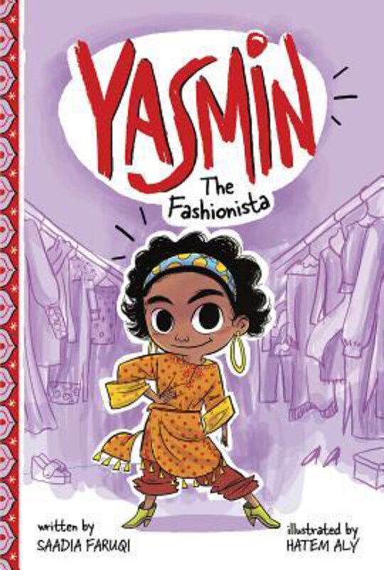 

Yasmin the Fashionista, Paperback Book, By: Saadia Faruqi