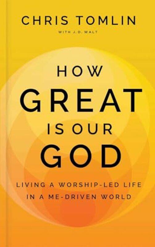 

How Great Is Our God By Tomlin Chris - Hardcover