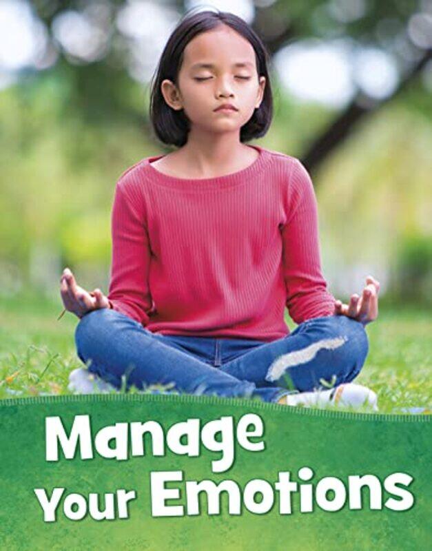 

Manage Your Emotions by Martha E H Rustad-Paperback