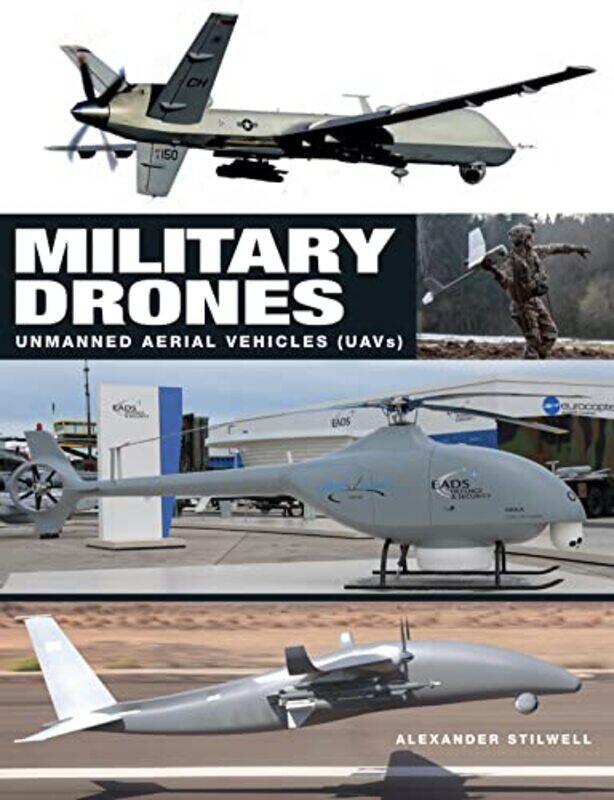 

Military Drones by Alexander Stilwell-Hardcover