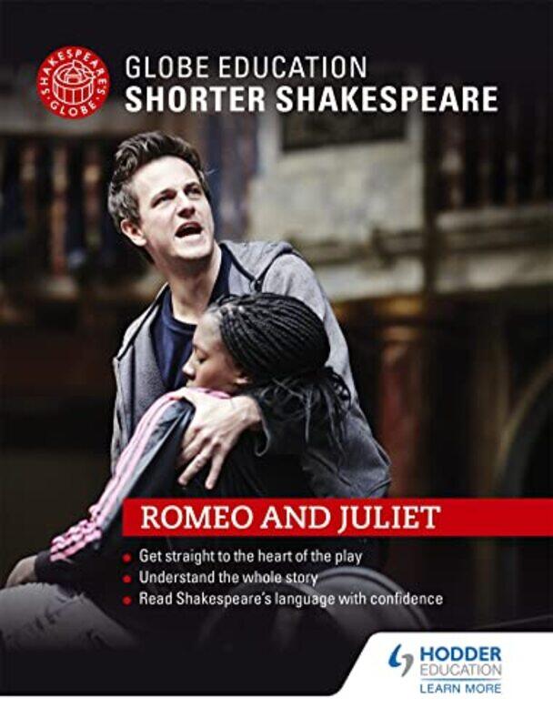 

Globe Education Shorter Shakespeare Romeo and Juliet by Joeming DunnDavid Hutchison-Paperback
