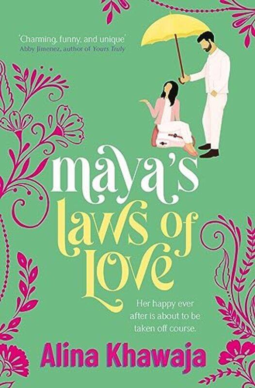 

Mayas Laws of Love by Alina Khawaja-Paperback