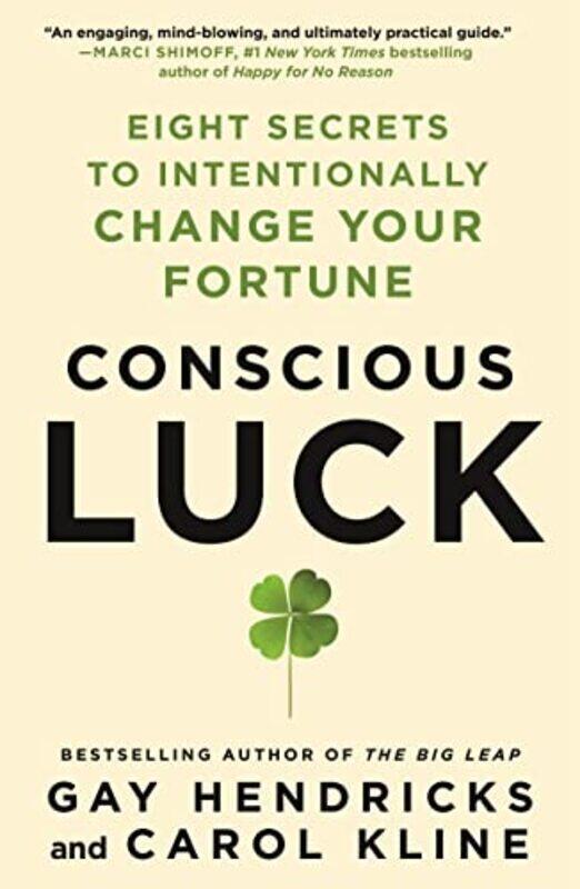 

Conscious Luck by Dolores Ashcroft-NowickiStephanie V Norris-Paperback