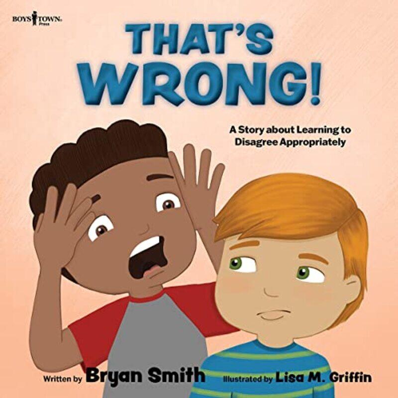 

Thats Wrong by Bryan Bryan Smith SmithLisa M Lisa M Griffin Griffin-Paperback