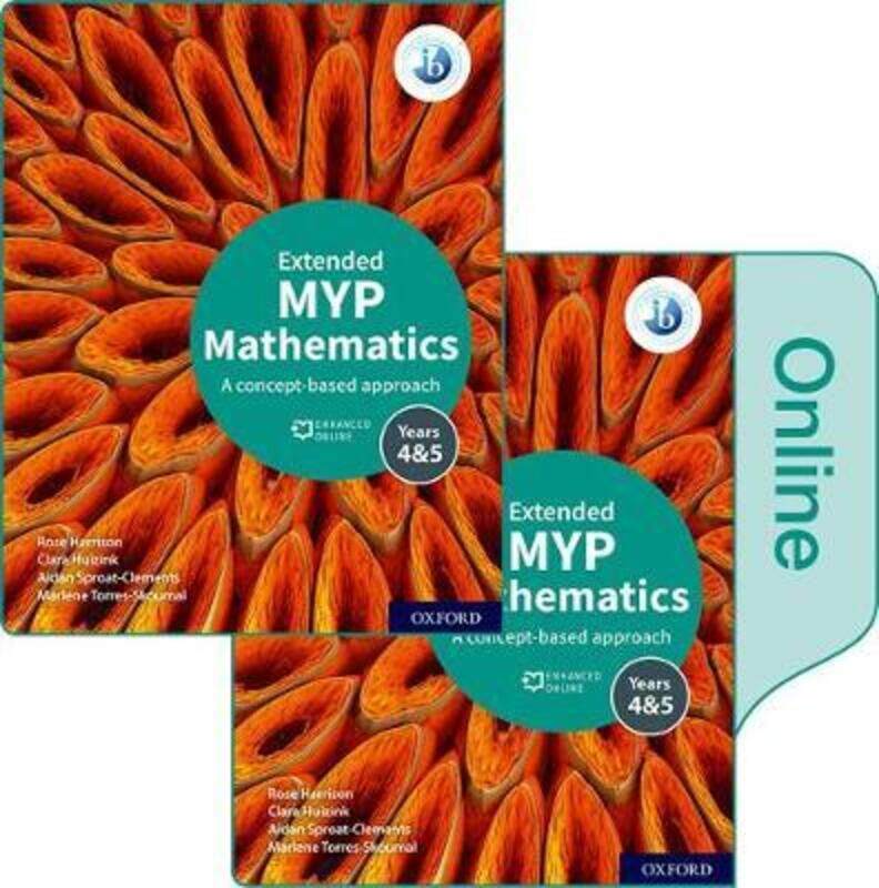 

MYP Mathematics 4&5 Extended Print and Enhanced Online Course Book Pack.paperback,By :Rose Harrison