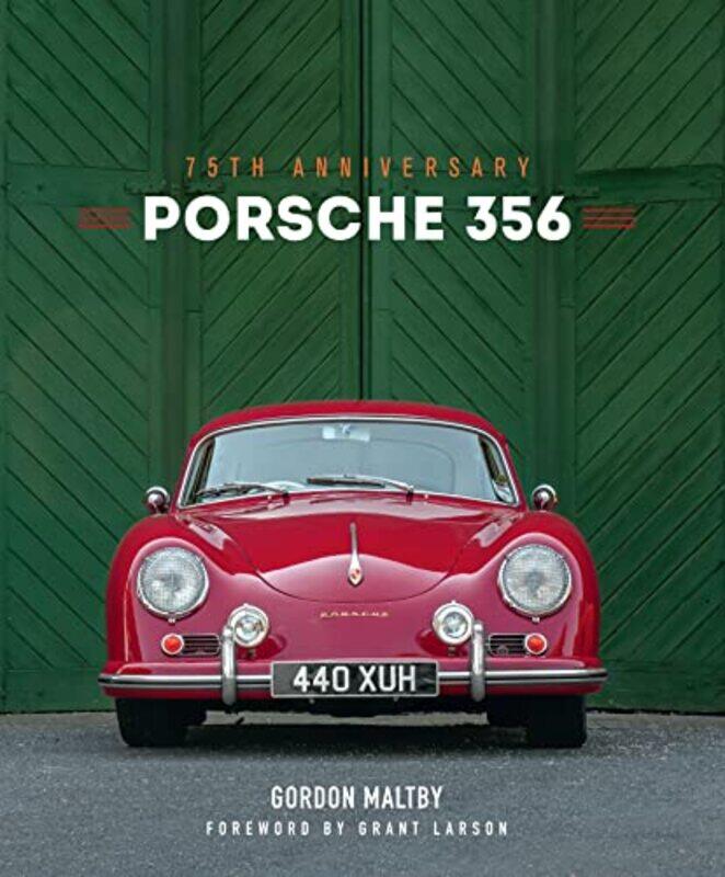 

Porsche 356 by Mr Gordon Maltby-Hardcover