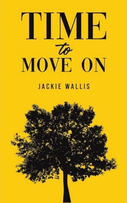 

Time to Move On by Jackie Wallis-Paperback