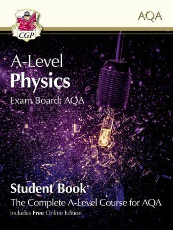 

A-Level Physics for AQA: Year 1 & 2 Student Book with Online Edition.paperback,By :Books, CGP - Books, CGP