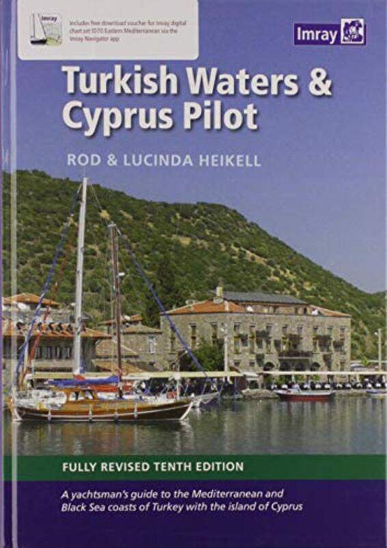 

Turkish Waters and Cyprus Pilot , Hardcover by Heikell, Rod and Lucinda