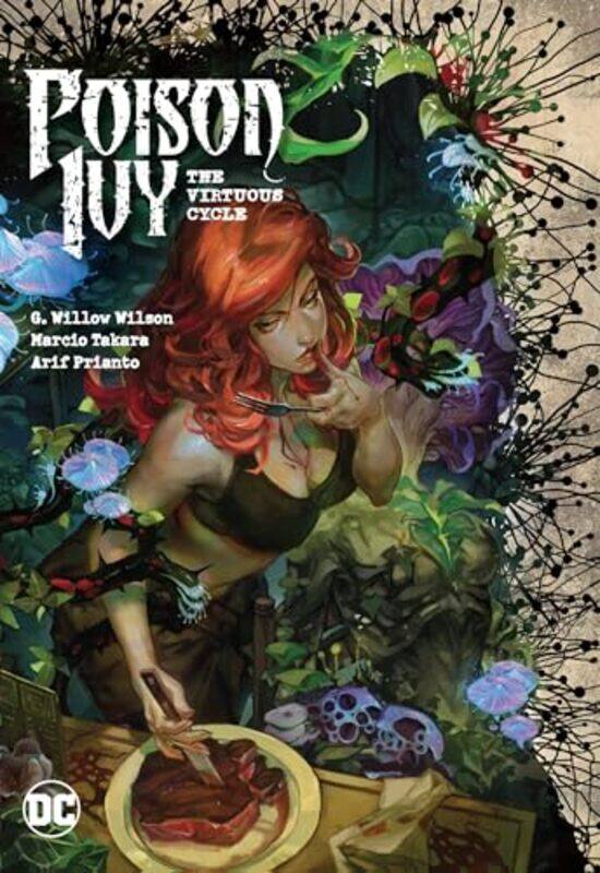 

Poison Ivy Vol 1 The Virtuous Cycle by G Willow WilsonMarcio Takara-Paperback