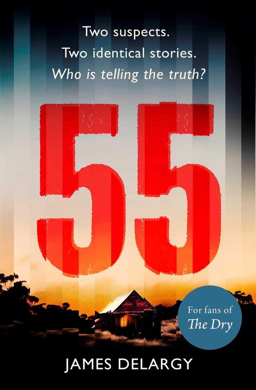 55: The Twisty, Unforgettable Serial Killer Thriller of the Year in 2019, Paperback Book, By: James Delargy
