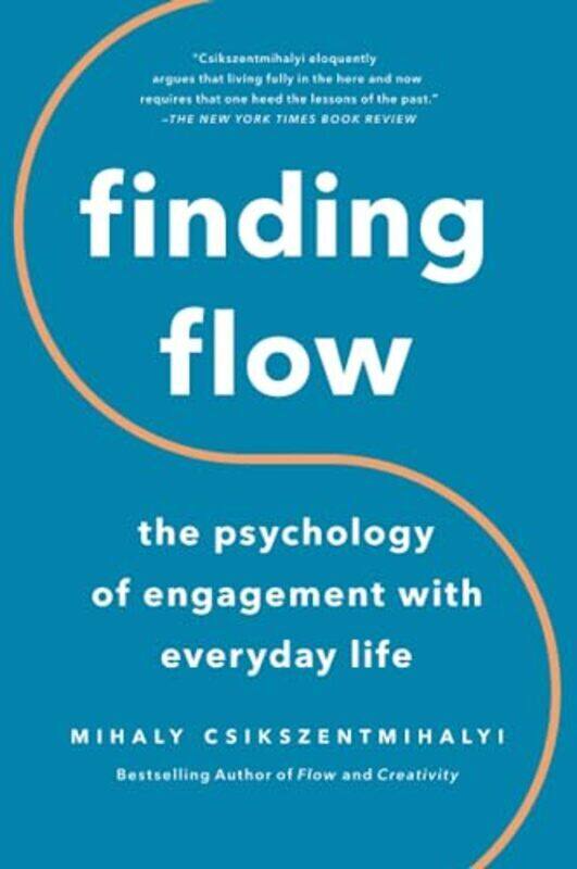 

Finding Flow By Mihaly Csikszentmihalyi Paperback