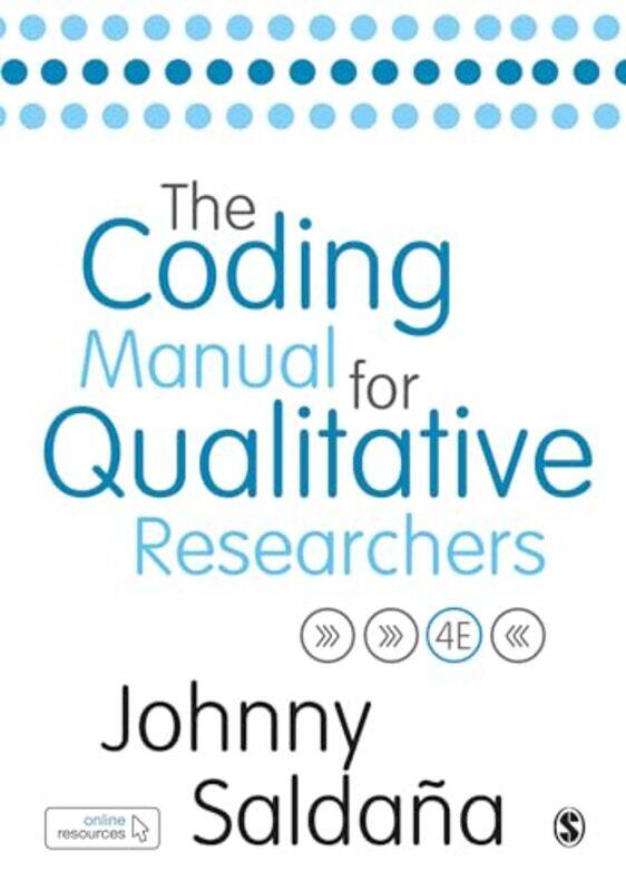 

The Coding Manual for Qualitative Researchers by Johnny Saldana-Paperback