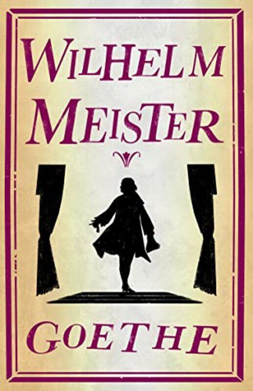 

Wilhelm Meister by Johann Wolfgang Goethe-Paperback