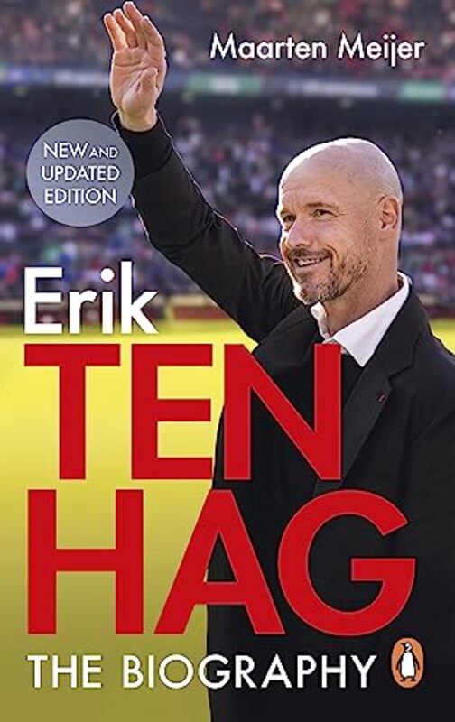 Ten Hag The Biography by Meijer, Maarten Paperback
