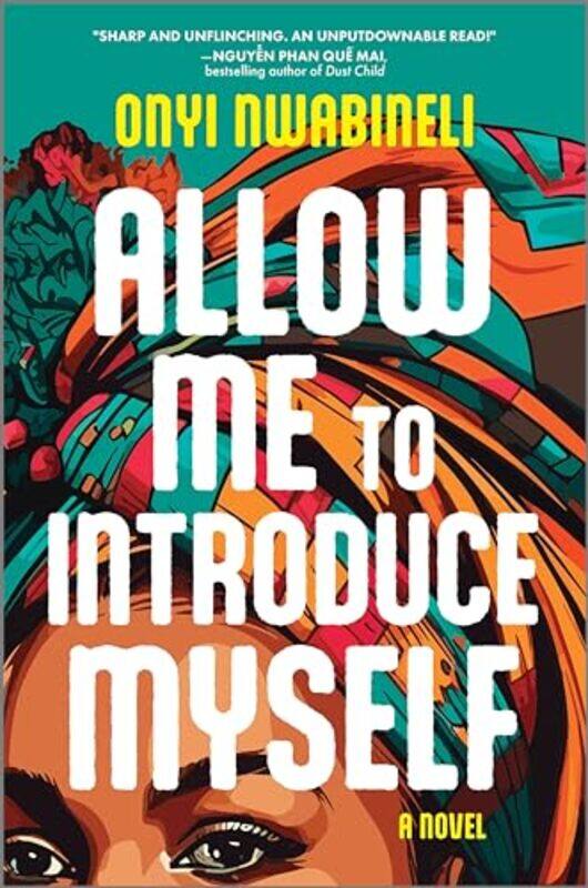 

Allow Me To Introduce Myself By Nwabineli Onyi - Hardcover