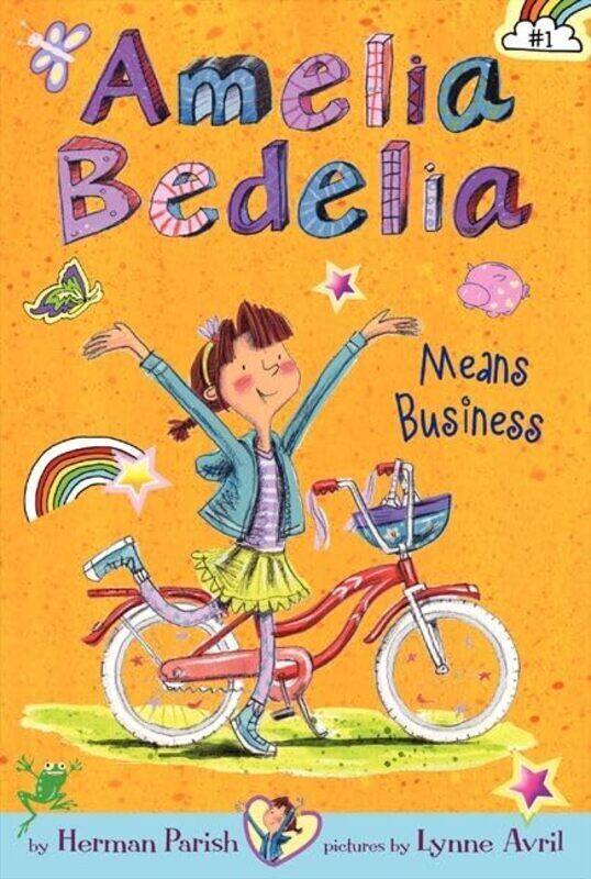

Amelia Bedelia Chapter Book #1 Amelia Bedelia Means Business by Herman Parish Paperback