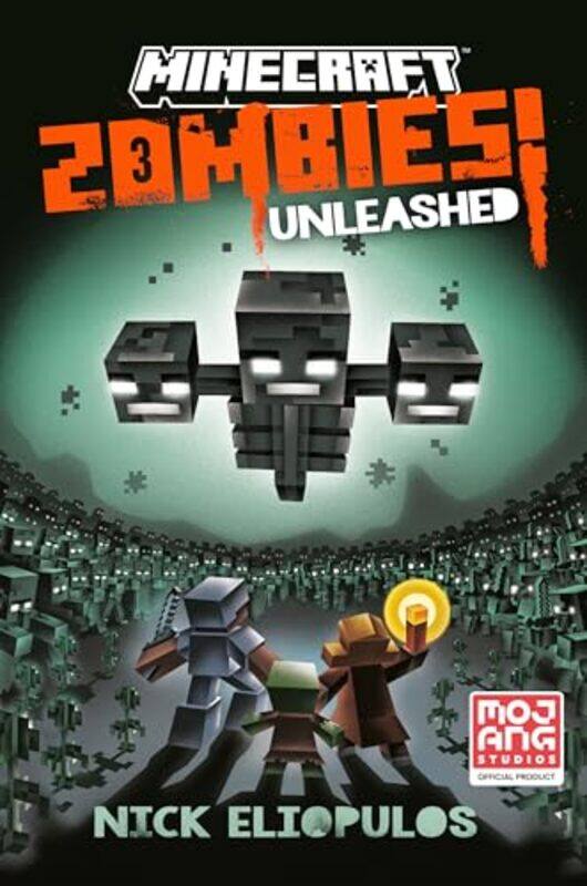 

Minecraft Zombies Unleashed by Nick Eliopulos-Hardcover