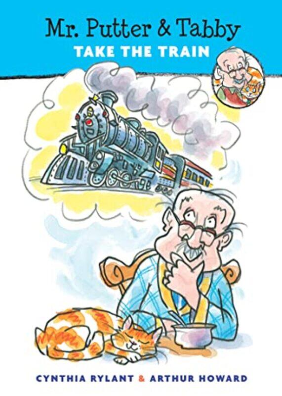 

Mr Putter And Tabby08 Take The Train By Rylant C - Paperback