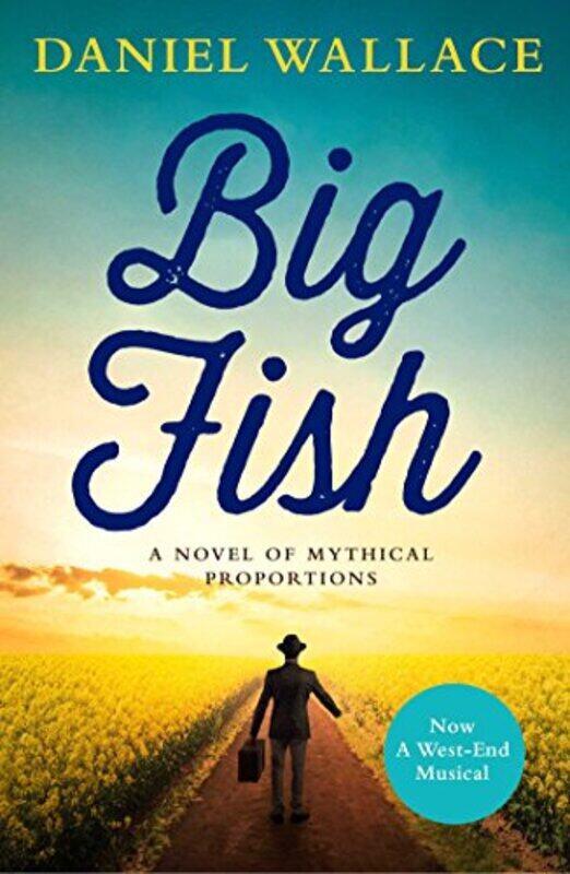 

Big Fish by Daniel Wallace-Paperback