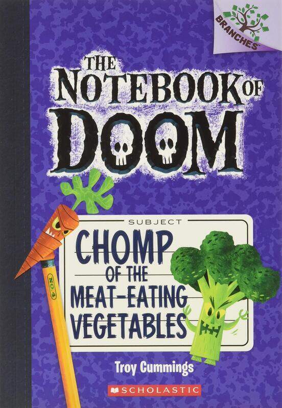 

Chomp of the Meat-Eating Vegetables: A Branches Book (The Notebook of Doom #4), Paperback Book, By: Troy Cummings