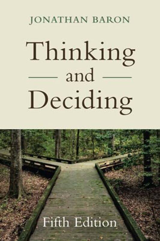 

Thinking and Deciding by Cheryl Kim-Paperback