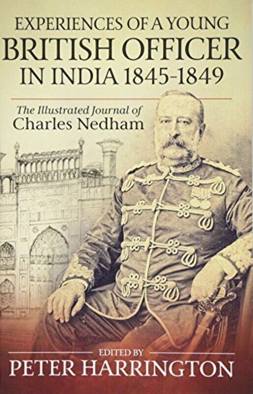 

Experiences of a Young British Officer in India 18451849 by Jacqueline WilsonNick Sharratt-Paperback