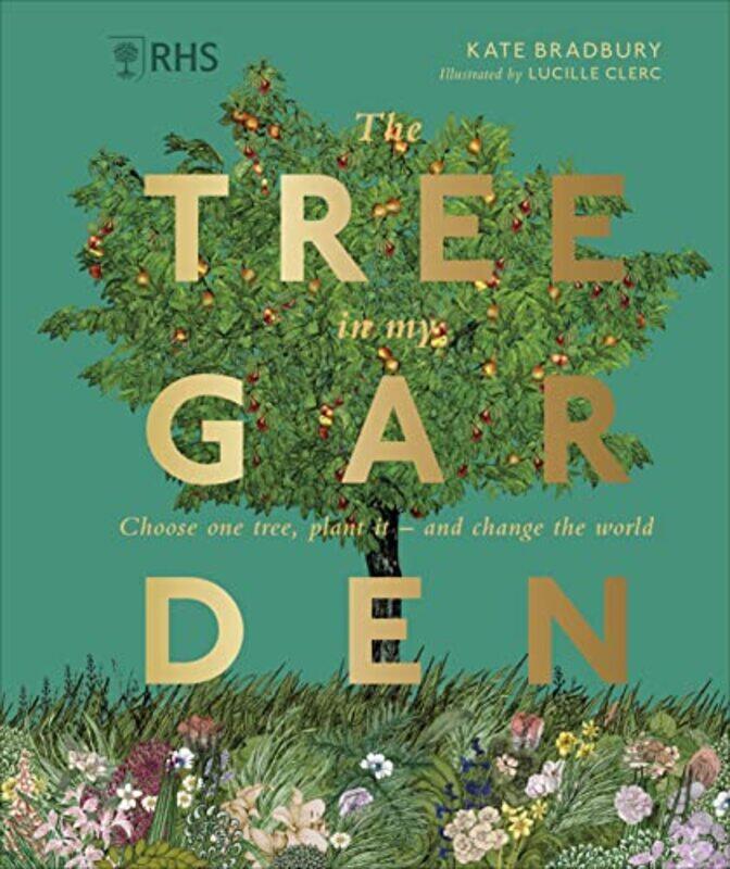 

RHS The Tree in My Garden by Katherine Ryan-Hardcover