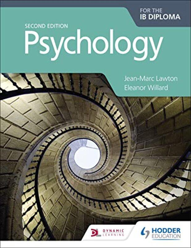 

Psychology for the IB Diploma Second edition by Jean-Marc LawtonEleanor Willard-Paperback