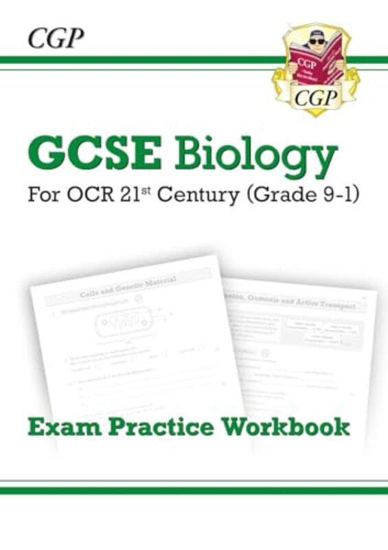 

GCSE Biology OCR 21st Century Exam Practice Workbook by Elizabeth BrownAimee Sicuro-Paperback