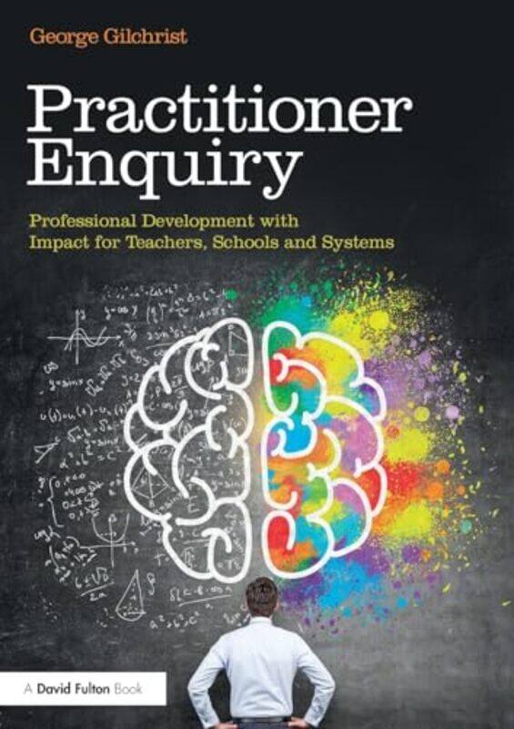 

Practitioner Enquiry by Kathryn Kellogg-Paperback