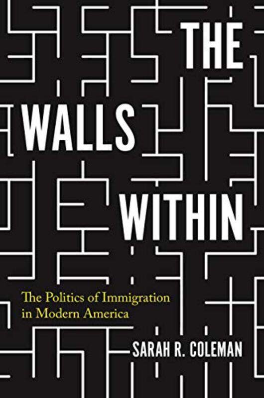 

The Walls Within by Professor Sarah R Coleman-Paperback
