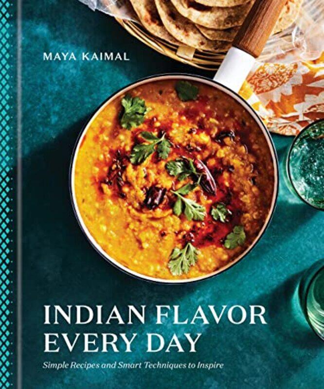 

Indian Flavor Every Day,Hardcover by Maya Kaimal