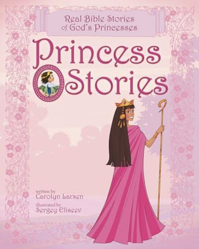 

Princess Stories by Carol Larsen-Hardcover