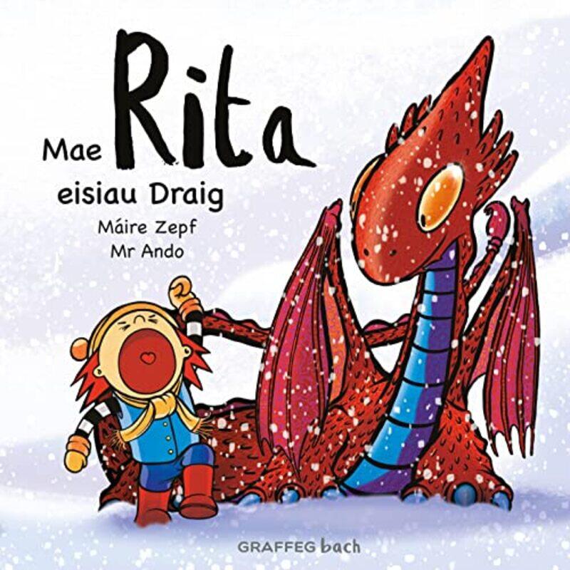 

Mae Rita Eisiau Draig by Maire ZepfMr Ando-Paperback
