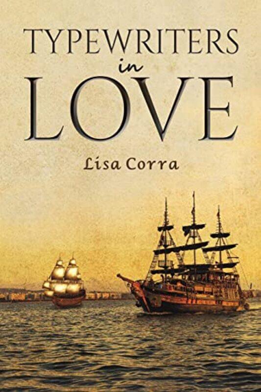 

Typewriters in Love by Lisa Corra-Paperback