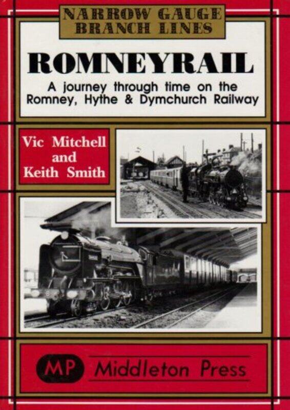 

Romney Rail by Vic MitchellKeith Smith-Hardcover