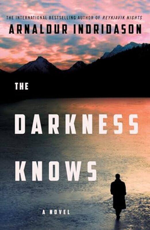 

The Darkness Knows by Arnaldur Indridason-Paperback