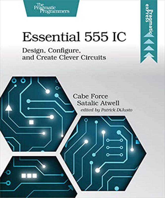 

Essential 555 IC by Caleb Force Satalic Atwell-Paperback